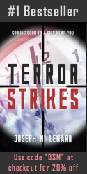 Joseph M Lenard, Terror Strikes